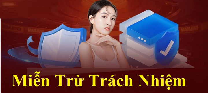 Tìm hiểu về chính sách Miễn trừ trách nhiệm nổ hũ